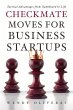 Checkmate Moves for Business Startups - Bild 1
