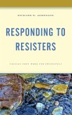 Responding to Resisters