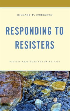 Responding to Resisters - Sorenson, Richard D.