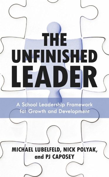 The Unfinished Leader (eBook, ePUB)