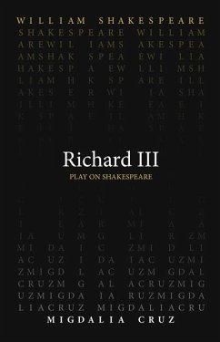 Richard III - Shakespeare, William; Cruz, Migdalia