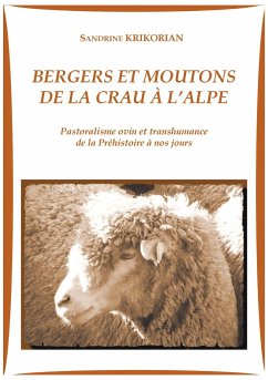 Bergers et moutons de la Crau à l'alpe - KRIKORIAN, Sandrine