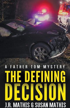 The Defining Decision - Mathis, J. R.; Mathis, Susan