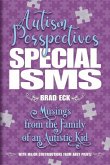 Specialisms: Autism Perspectives: Musings from the Family of an Autistic Kid