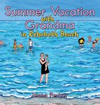 Summer Vacation with Grandma