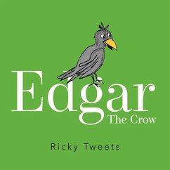 Edgar the Crow: Volume 1 - Tweets, Ricky