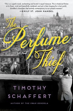 The Perfume Thief - Schaffert, Timothy