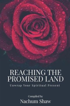 Reaching the Promised Land - Shaw, Nachum