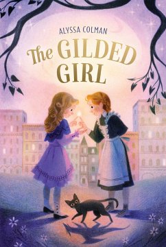 The Gilded Girl - Colman, Alyssa