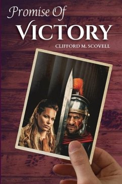 Promise of Victory - Scovell, Clifford M.