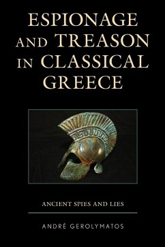 Espionage and Treason in Classical Greece - Gerolymatos, André