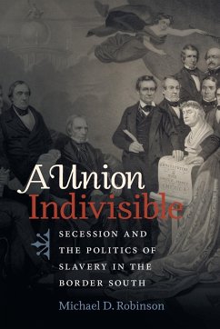 A Union Indivisible - Robinson, Michael D