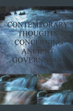 Contemporary Thoughts Concerning Ancient Governance - Greene, James