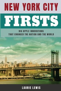 New York City Firsts - Lewis, Laurie