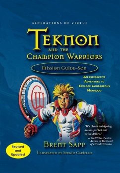 Teknon and the CHAMPION Warriors Mission Guide - Son - Sapp, Brent