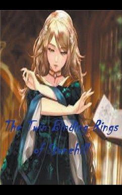 The Twin Binding Rings of Stonehill - Greenhill, William Stone; World, The Storyverse