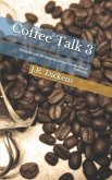 Coffee Talk 3: An Uncle and His Nephew Discuss the Reality of Suffering