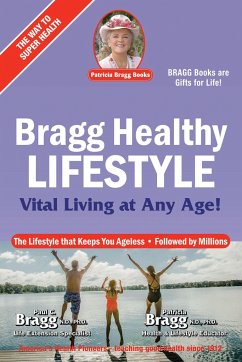 Bragg Healthy Lifestyle - Bragg, Paul; Bragg, Patricia