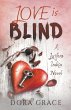 Love Is Blind- A Lucifera Indica Novel - Bild 1