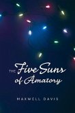 The Five Suns of Amatory