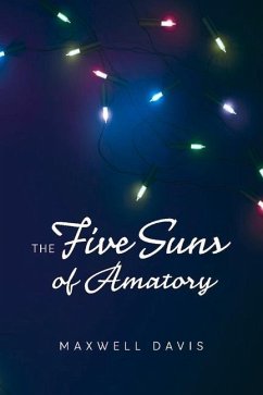 The Five Suns of Amatory - Davis, Maxwell