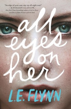 All Eyes on Her - Flynn, L.E.