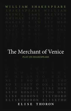 The Merchant of Venice - Shakespeare, William; Thoron, Elise