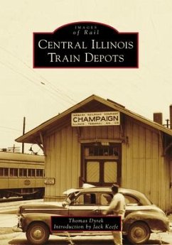 Central Illinois Train Depots - Dyrek, Thomas