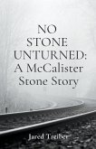 No Stone Unturned