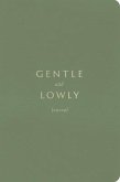 Gentle and Lowly Journal