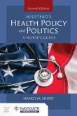 Milstead's Health Policy & Politics