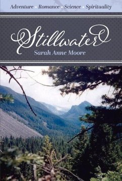 Stillwater: Volume 1 - Moore, Sarah Anne; Phillips, Capitola