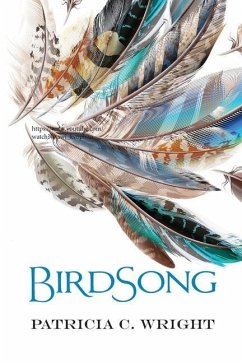 Birdsong - Wright, Patricia C.