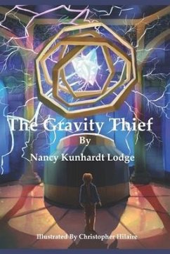 The Gravity Thief - Lodge, Nancy Kunhardt