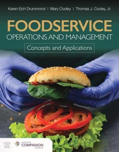 Foodservice Operations and Management: Concepts and Applications - Drummond, Karen Eich; Cooley, Mary; Cooley, Thomas J.