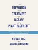 The Prevention and Treatment of Disease with a Plant-Based Diet