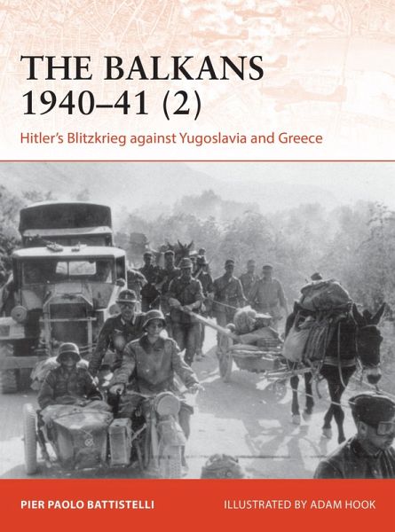 The Balkans 1940-41 (2) (eBook, ePUB) The Balkans 1940-41 (2) (eBook, ePUB)
