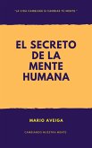 El secreto de la mente humana (eBook, ePUB)