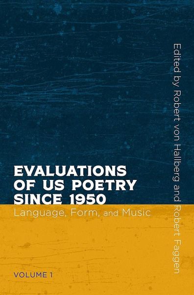 Evaluations of US Poetry since 1950, Volume 1 (eBook, ePUB)