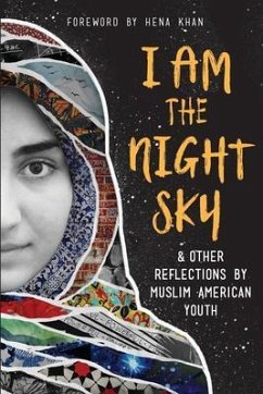 I Am the Night Sky (eBook, ePUB) - Writers, Next Wave Muslim Initiative