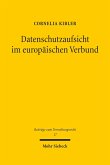 Datenschutzaufsicht im europäischen Verbund (eBook, PDF)