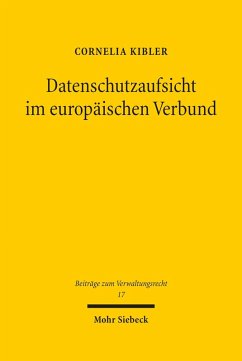 Datenschutzaufsicht im europäischen Verbund (eBook, PDF) - Kibler, Cornelia