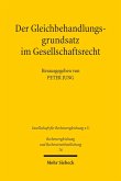 Der Gleichbehandlungsgrundsatz im Gesellschaftsrecht (eBook, PDF)
