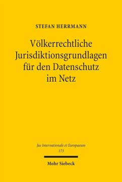 Völkerrechtliche Jurisdiktionsgrundlagen für den Datenschutz im Netz (eBook, PDF) - Herrmann, Stefan