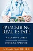 Prescribing Real Estate (eBook, ePUB)