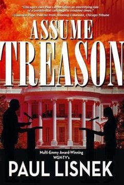 Assume Treason (eBook, ePUB) - Lisnek, Paul
