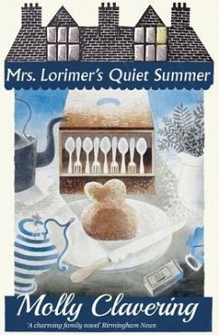 Mrs. Lorimer's Quiet Summer (eBook, ePUB) - Clavering, Molly