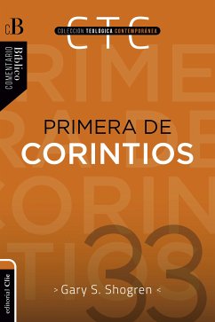 Primera de Corintios (eBook, ePUB) - Shogren, Gary S.