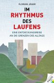 Im Rhythmus des Laufens (eBook, ePUB)
