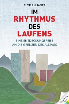 Im Rhythmus des Laufens (eBook, ePUB) - Jäger, Florian